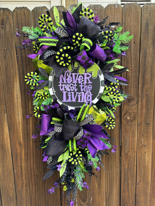 “Never Trust the Living” Halloween Door Swag
